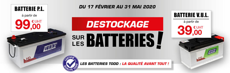 Déstockage sur les batteries du 17 février au 17 avril 2020